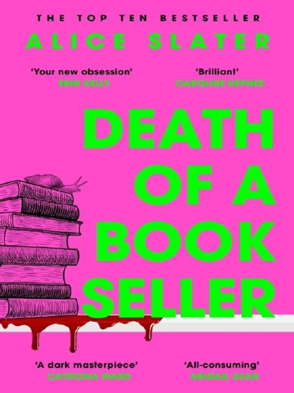 Death of a Bookseller : the instant Sunday Times bestseller and a deliciously dark thriller for booklovers everywhere!