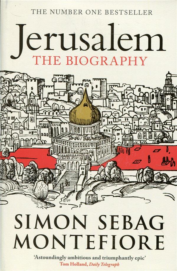 JERUSALEM. THE BIOGRAPHY