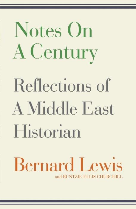 Notes on a century - reflections of middle east history
