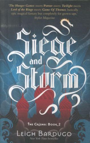 Siege and storm - the grisha trilogy: book 2