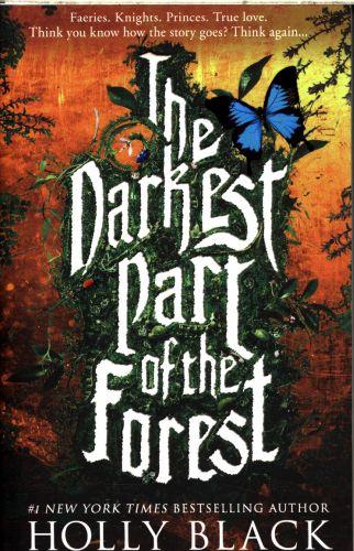 THE DARKEST PART OF THE FOREST