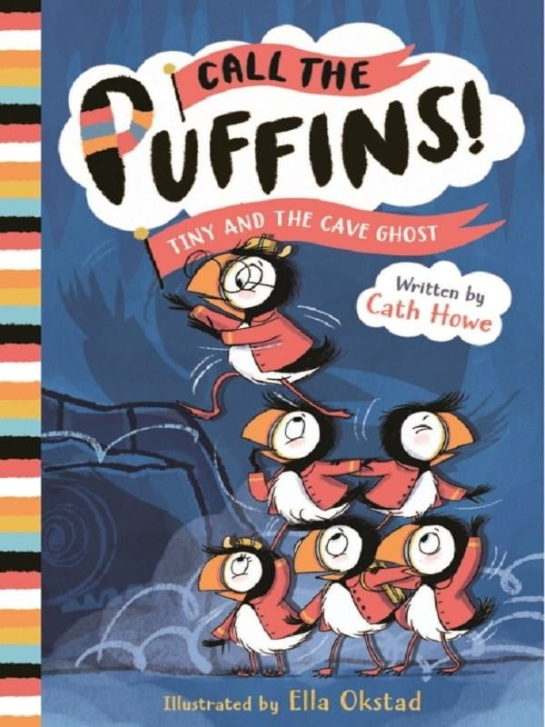 Call the Puffins: Tiny and the Cave Ghost : Book 4