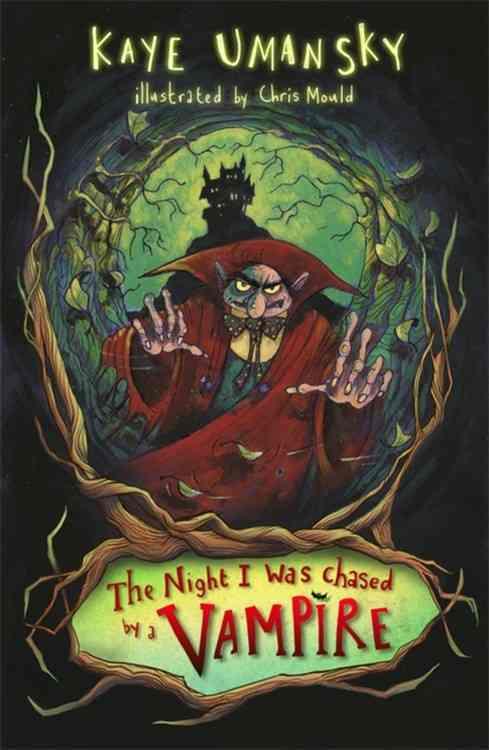 The Night I Was Chased by a Vampire, and Other Stories