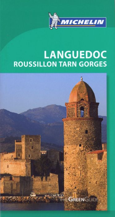 Le guide vert : Languedoc, Roussillon, Tarn, Gorges