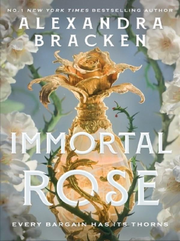 Immortal Rose : A darkly magical and achingly romantic Sunday Times Bestseller, from the author of Lore