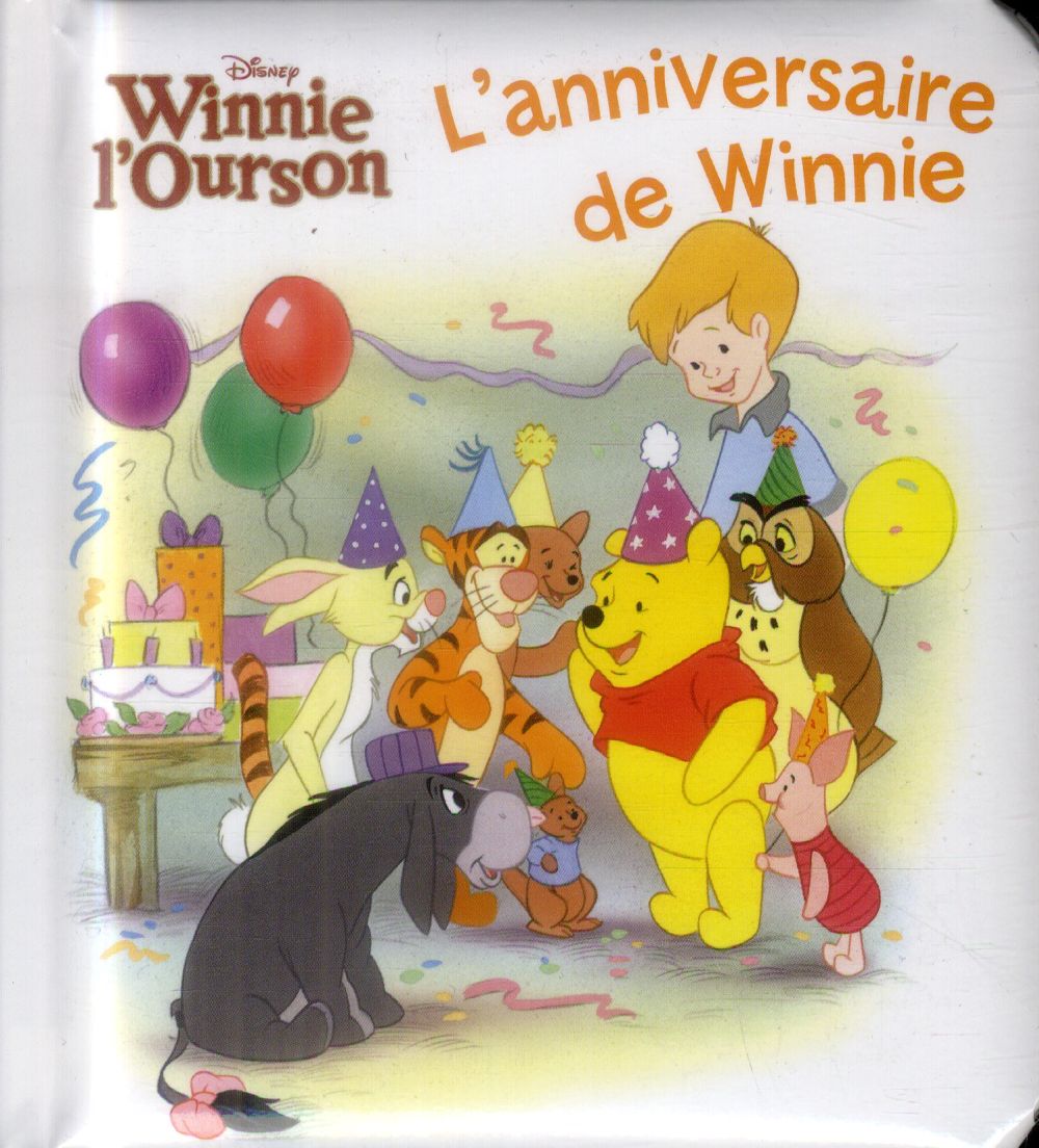 Winnie l'Ourson : l'anniversaire de Winnie