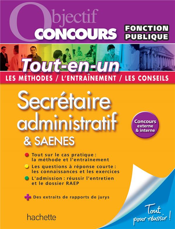 Objectif concours : secrétaire administratif & saenes ; catégorie b ; tout-en-un
