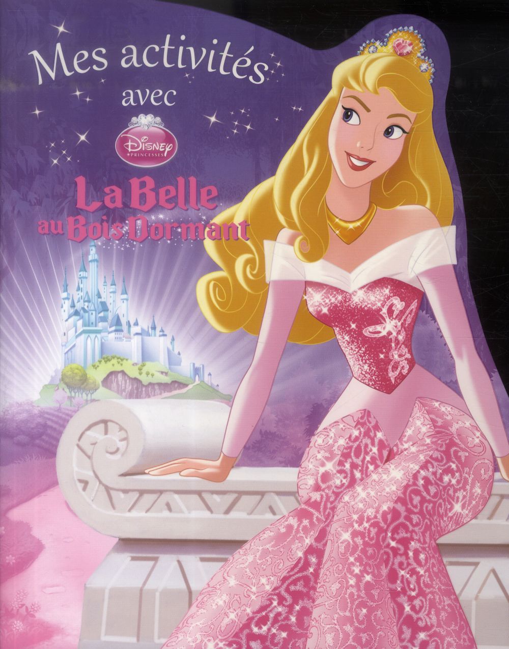 Mes activités avec la Belle au bois dormant