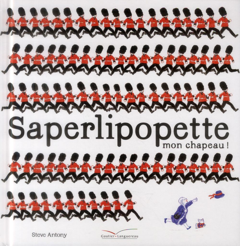 Saperlipopette, mon chapeau !
