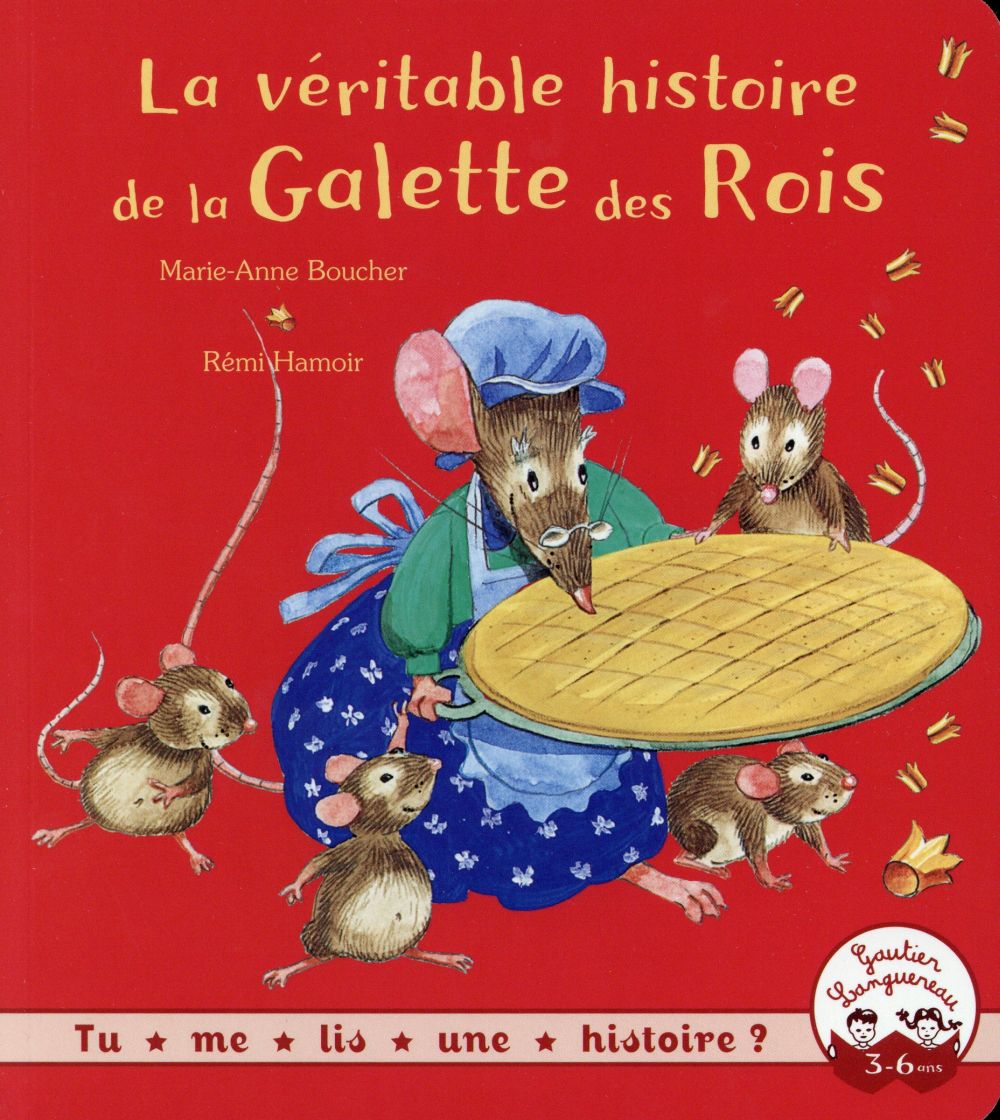 La véritable histoire de la galette des rois