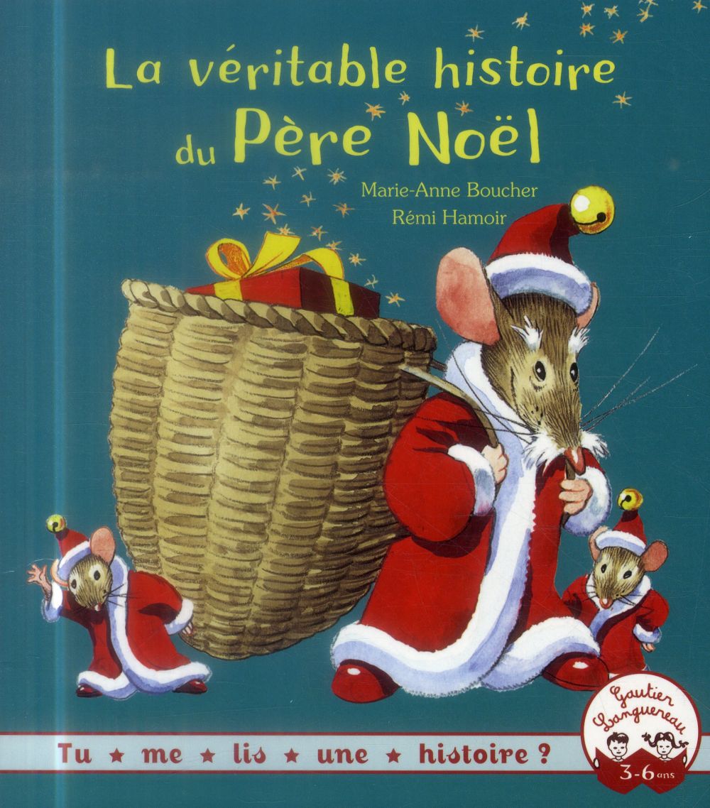Tu me lis une histoire? - la veritable histoire du pere noel
