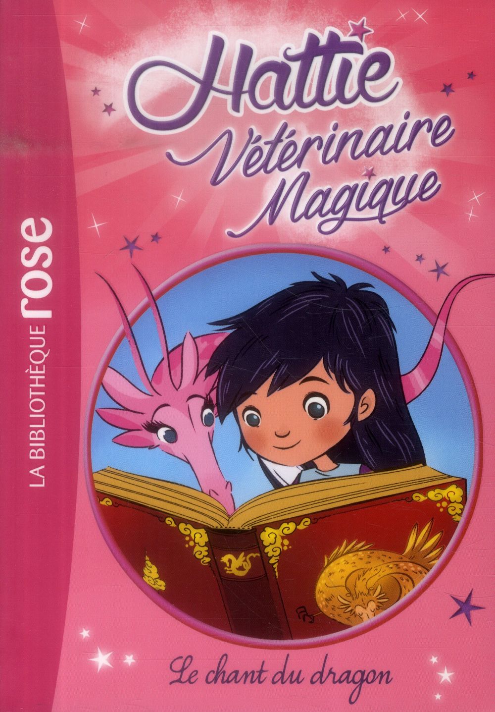 Hattie, vétérinaire magique Tome 1 ; le chant du dragon