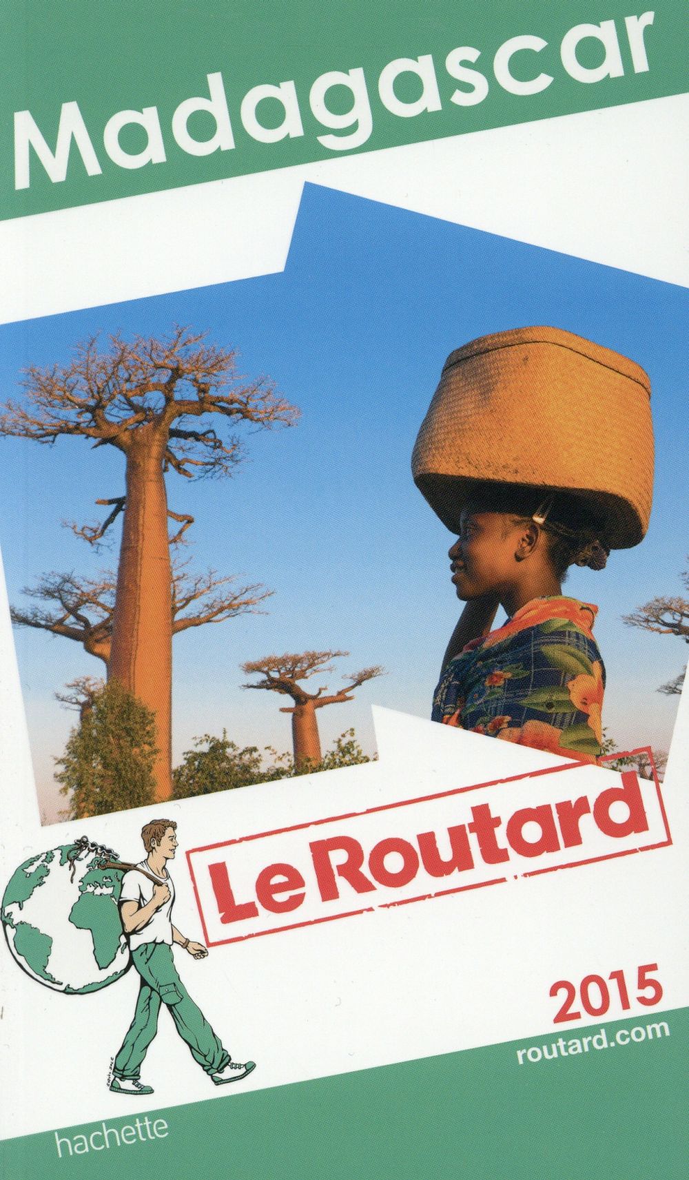 Guide du Routard : Madagascar (édition 2015)