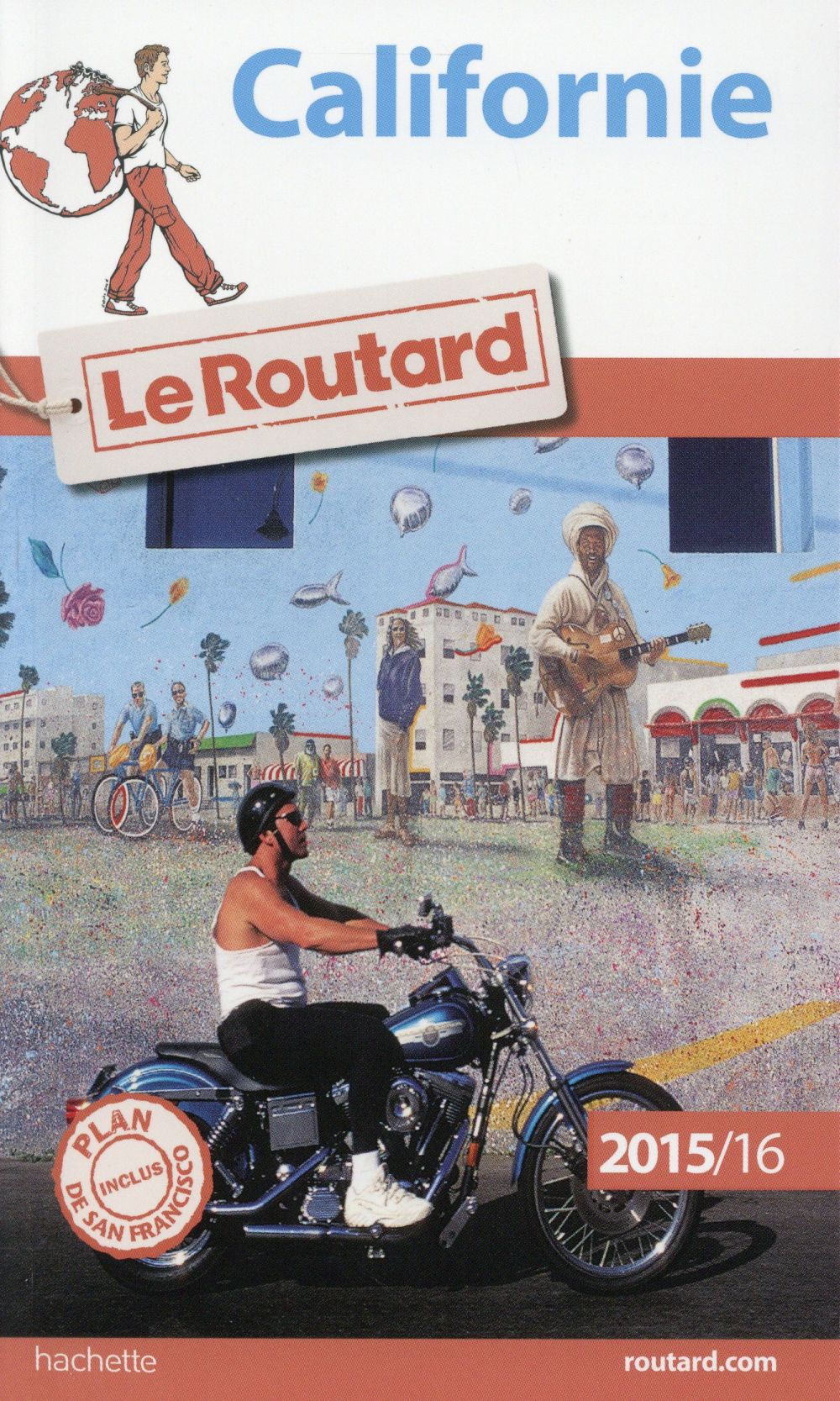 Guide du Routard : Californie (édition 2015)