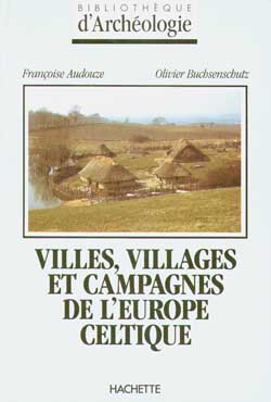 Villes, villages et campagnes de l'europe celtique