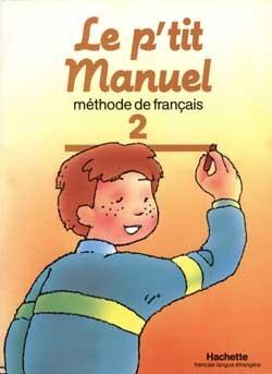 Le p'tit manuel t.2 ; eleve