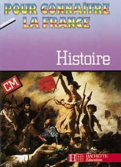 POUR CONNAITRE LA FRANCE : histoire ; CM ; livre de l'élève
