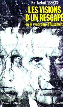 Les visions d'un rescape ou le syndrome d'auschwitz