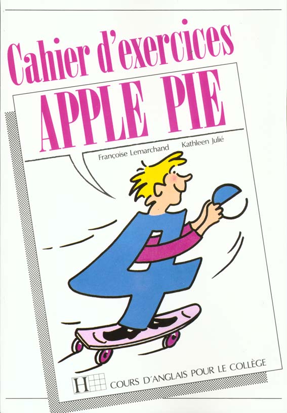 The apple pie 4e - anglais - cahier d'exercices - edition 1990