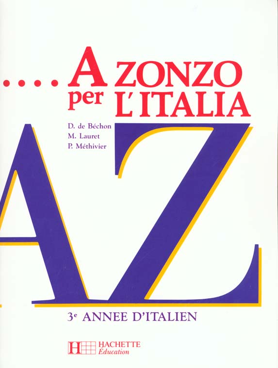A zonzo per l'italia 3eme annee