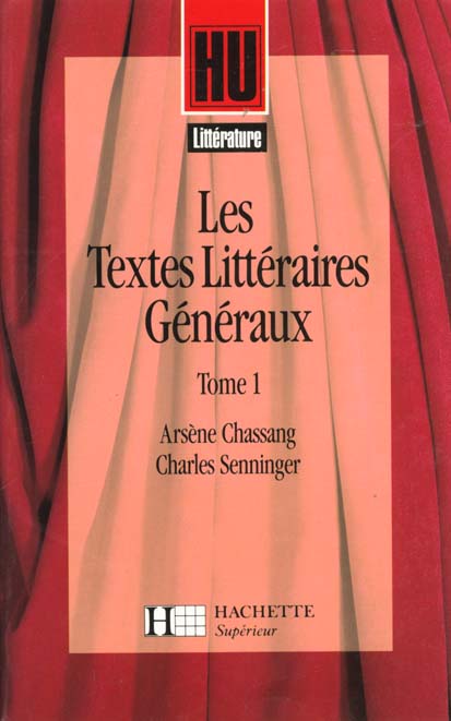 Les textes litteraires generaux