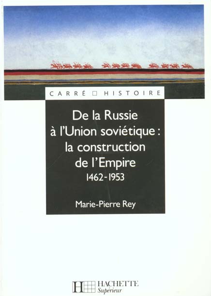 De la russie a l'union sovietique