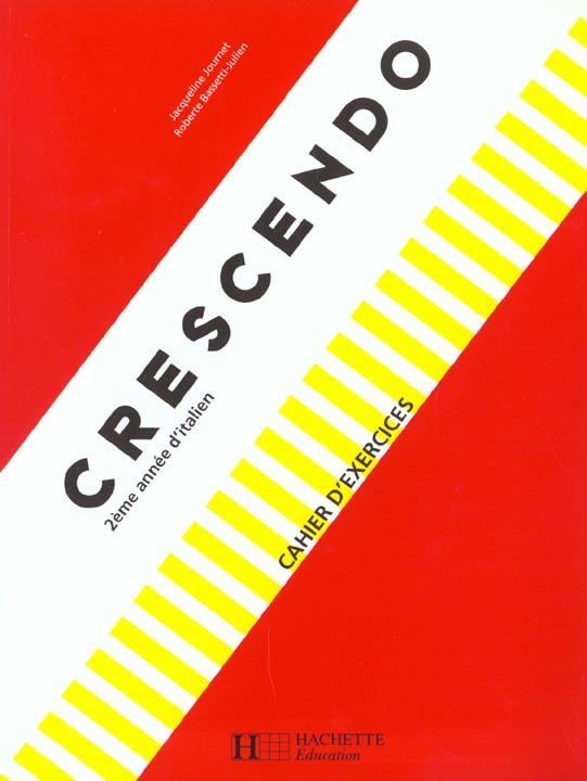 Crescendo 2e annee - italien - cahier de l'eleve - edition 1991