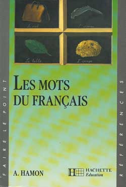 Les mots du français