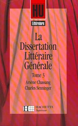 La dissertation littéraire générale Tome 3 ; les grands genres littéraires