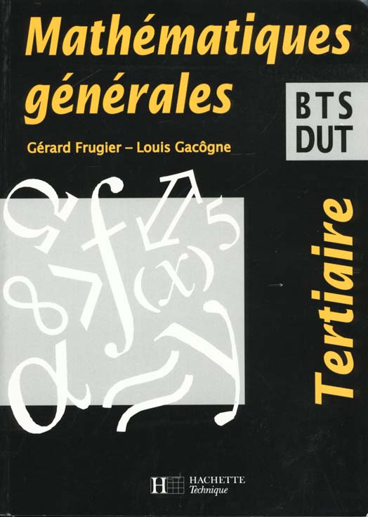 Mathematiques generales bts tertiaire ; eleve