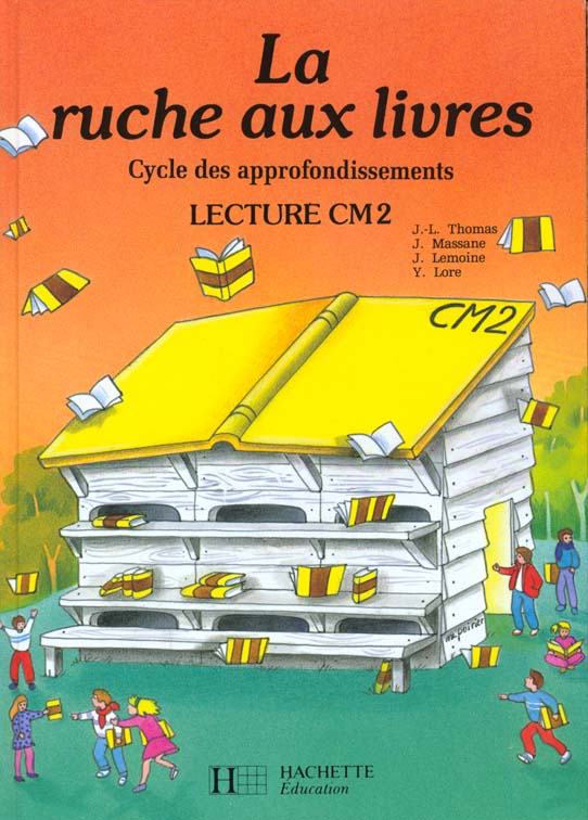 La ruche aux livres ; cm2 eleve
