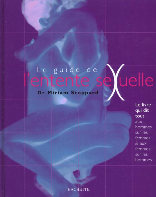 Le guide de l entente sexuelle