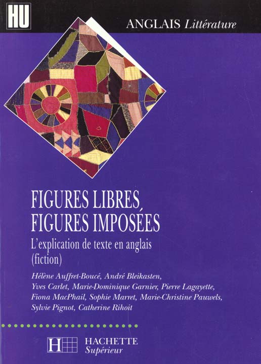 Figures libres figures imposees ; explication de texte anglais