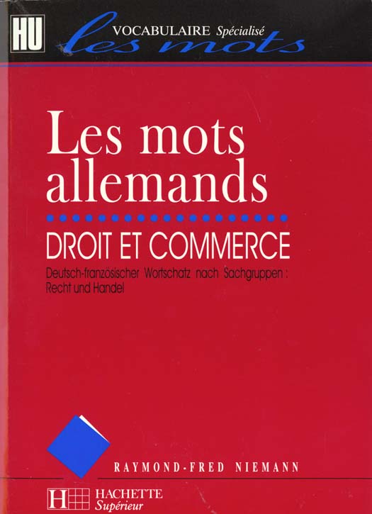 Les mots allemands ; droit et commerce