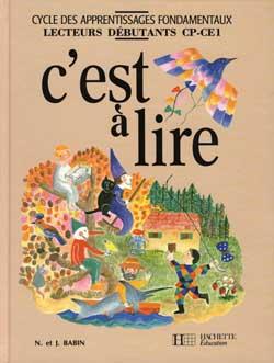 C'EST A LIRE : français ; CP/CE1 ; livre de l'élève (édition 1993)