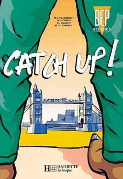 Catch up bep 2e professionnelle ; élève