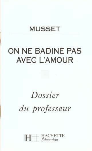 On ne badine pas avec l'amour