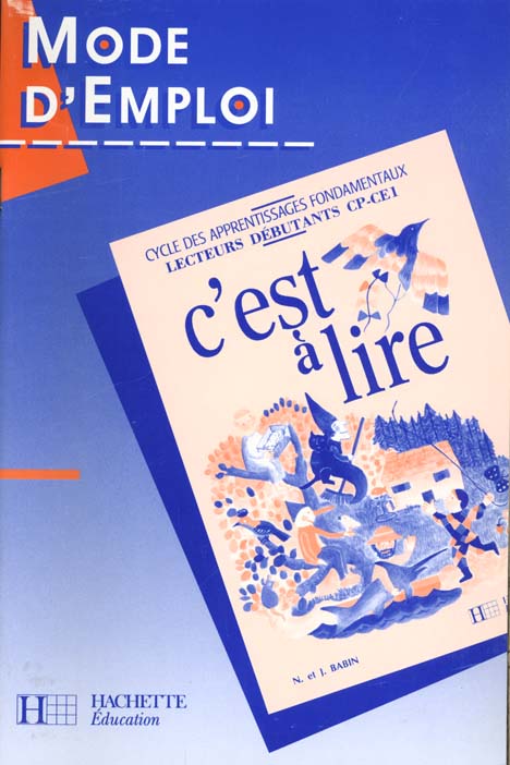 C'EST A LIRE : CP et CE1 ; guide mode d'emploi