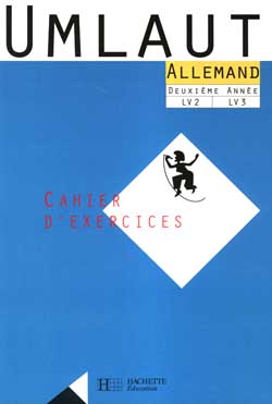Umlaut lv2 3e cahier d'exercices