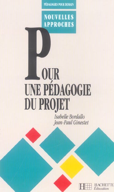 Pour une pedagogie du projet