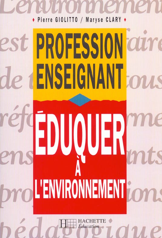Eduquer a l'environnement