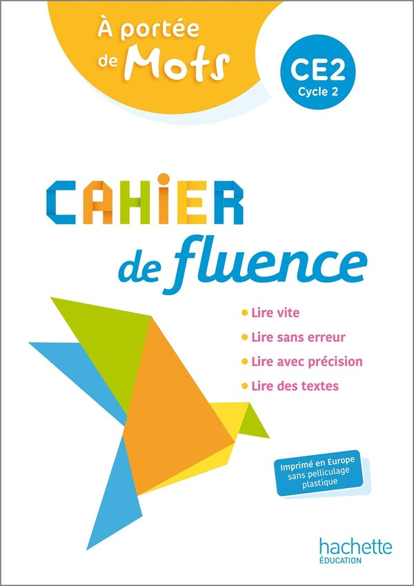 Le nouvel à portée de mots : cahier de fluence ; CE2 ; cahier élève
