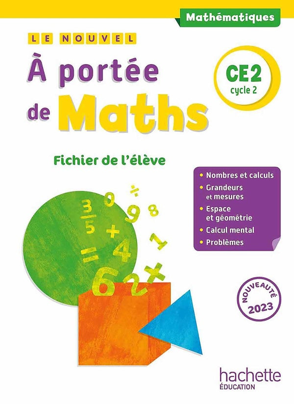 Le nouvel à portée de maths : CE2 ; fichier de l'élève