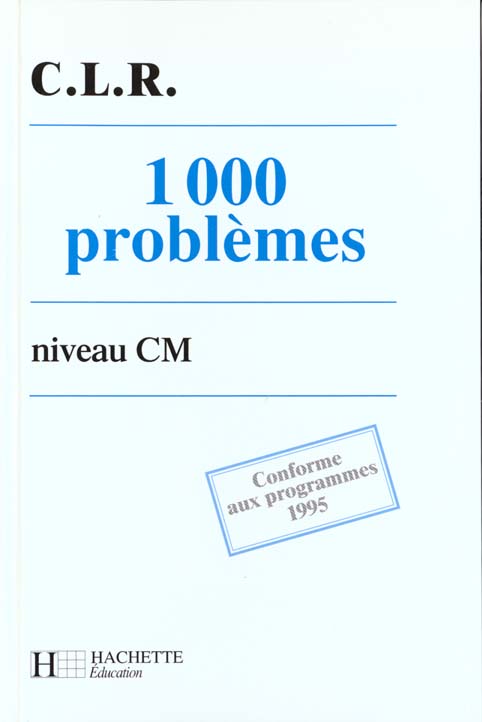 1000 problemes au cm eleve