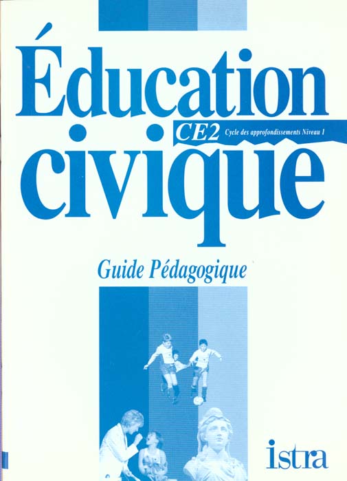 Multi livre education civique ce2 ; guide pedagogique