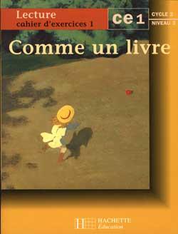 COMME UN LIVRE : CE1 ; cycle 2 ; niveau 3 ; cahier de l'élève Tome 1