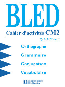 Cours d'orthographe ; cm2 cahier d'activites