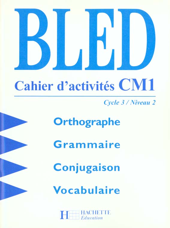 Bled ; cahier d'activités CM1