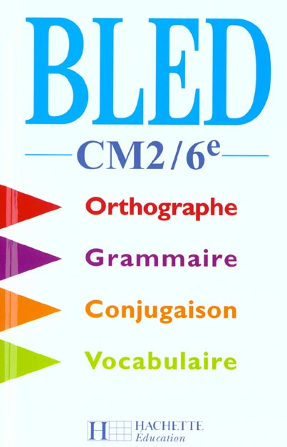 Cours d'orthographe ; cm2 - 6e ; livre de l'eleve ; edition 2000
