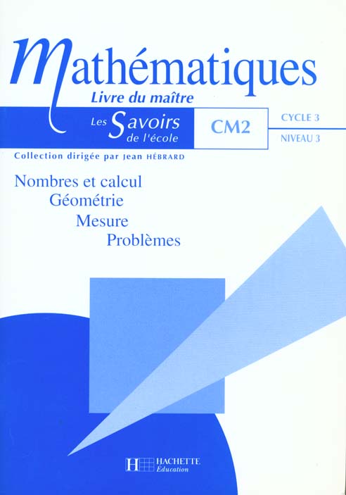 Mathématiques ; CM2 ; livre du maître